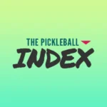 The Pickleball Index